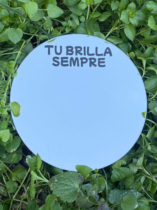 Specchio - TU BRILLA SEMPRE