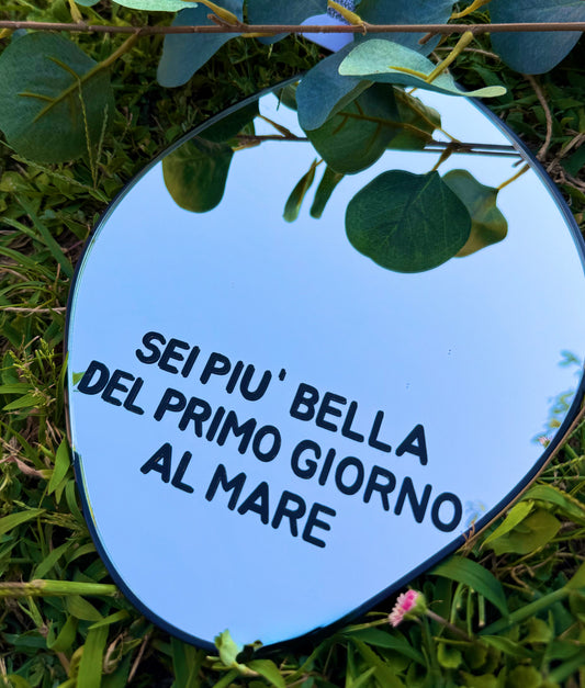 Specchio - SEI PIU' BELLA DEL PRIMO GIORNO AL MARE - cornice oro