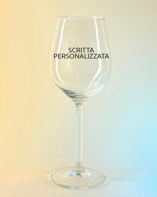 Calice con scritta personalizzata